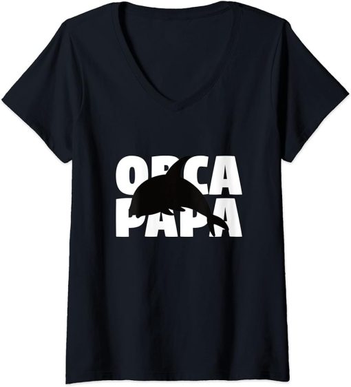 Womens Orca Papa Gift for Orca Lover Animal Father Orca Dad V-Neck T-Shirt